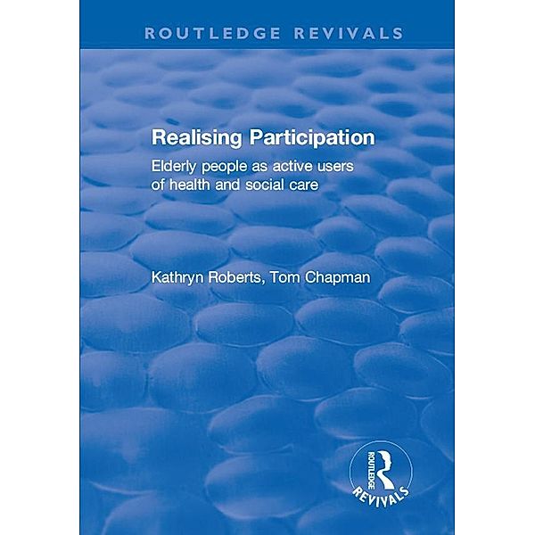 Realising Participation, Kathryn Roberts, Tom Chapman