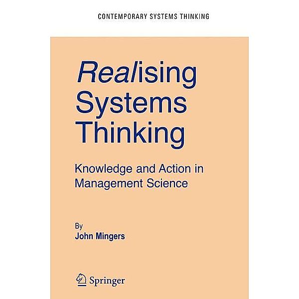 Realising Systems Thinking, John Mingers
