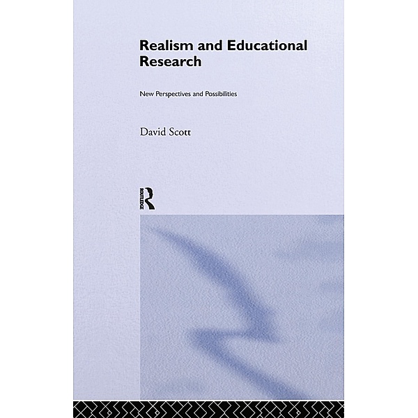 Realism and Educational Research, David Scott