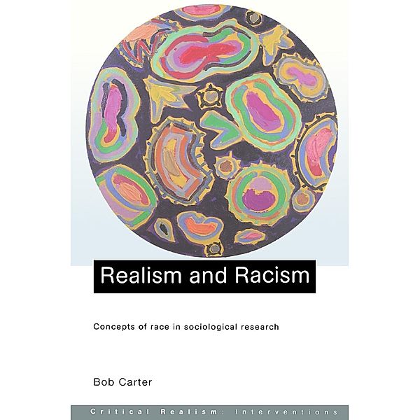 Realism and Racism, Bob Carter