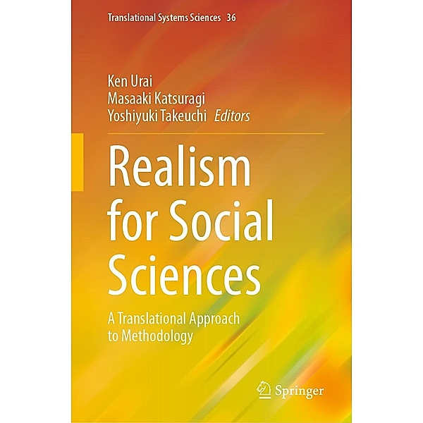 Realism for Social Sciences / Translational Systems Sciences Bd.36