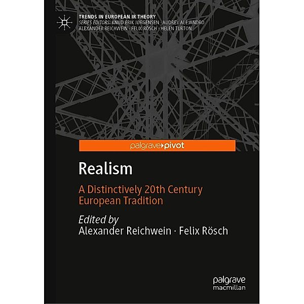 Realism / Trends in European IR Theory
