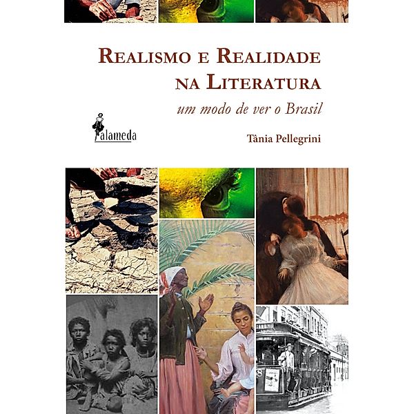 Realismo e Realidade na Literatura, Tânia Pellegrini