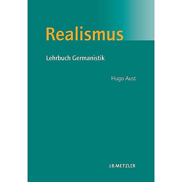 Realismus, Hugo Aust