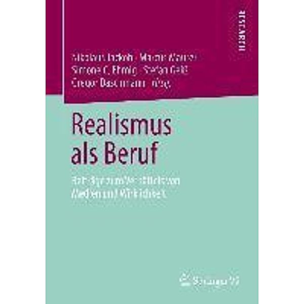 Realismus als Beruf