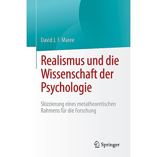 Realismus und die Wissenschaft der Psychologie, David J. F. Maree