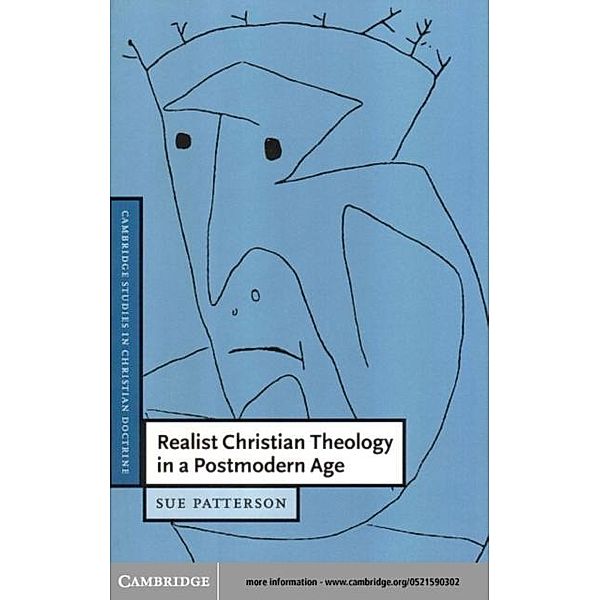 Realist Christian Theology in a Postmodern Age, Sue Patterson