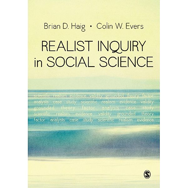 Realist Inquiry in Social Science, Brian Douglas Haig, Colin Evers