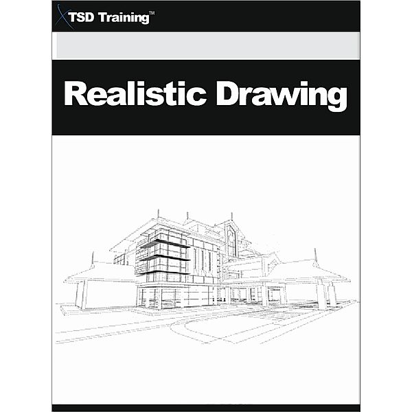 Realistic Drawing (Drafting) / Drafting, Tsd Training