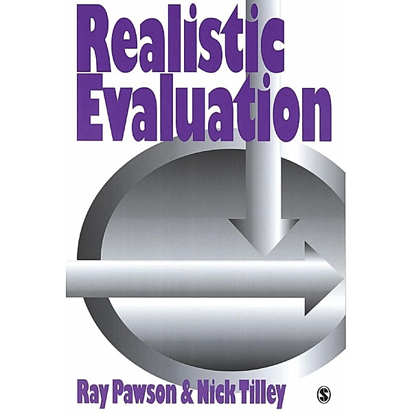 Realistic Evaluation, Ray Pawson, Nick Tilley