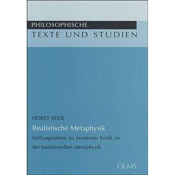 Realistische Metaphysik, Horst Seidl