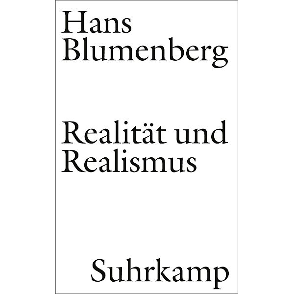 Realität und Realismus, Hans Blumenberg