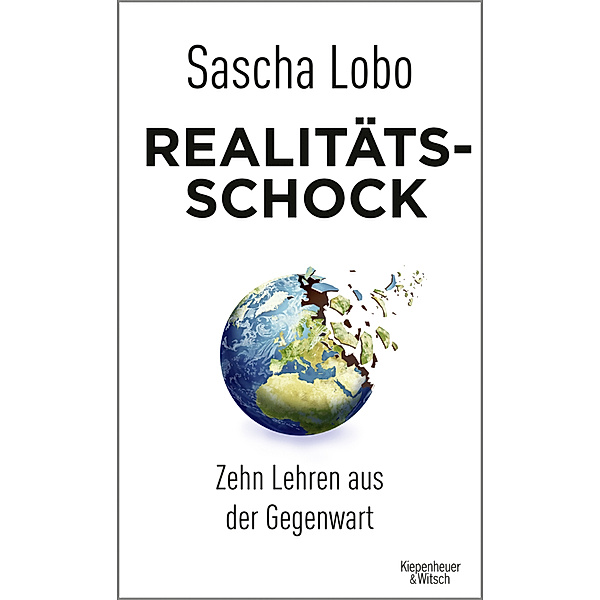 Realitätsschock, Sascha Lobo