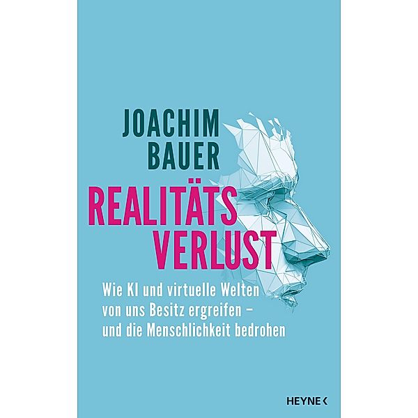 Realitätsverlust, Joachim Bauer