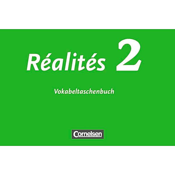 Réalités, Nouvelle édition: 2 Réalités - Lehrwerk für den Französischunterricht - Aktuelle Ausgabe - Band 2