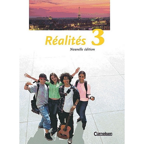 Réalités, Nouvelle édition: 3 Réalités - Lehrwerk für den Französischunterricht - Aktuelle Ausgabe - Band 3, Gertraud Gregor