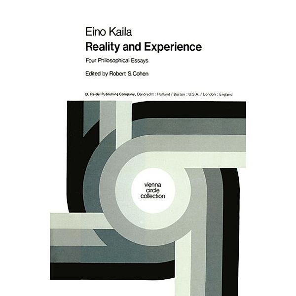 Reality and Experience / Vienna Circle Collection Bd.12, E. Kaila