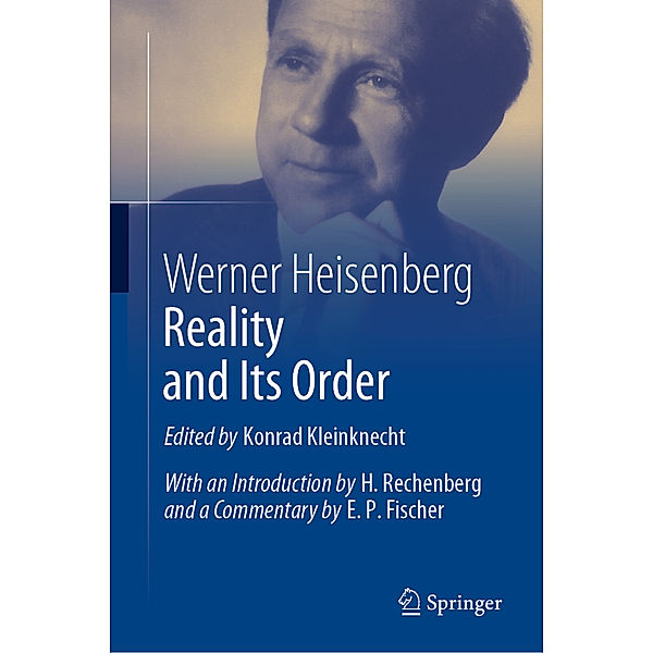 Reality and Its Order, Werner Heisenberg