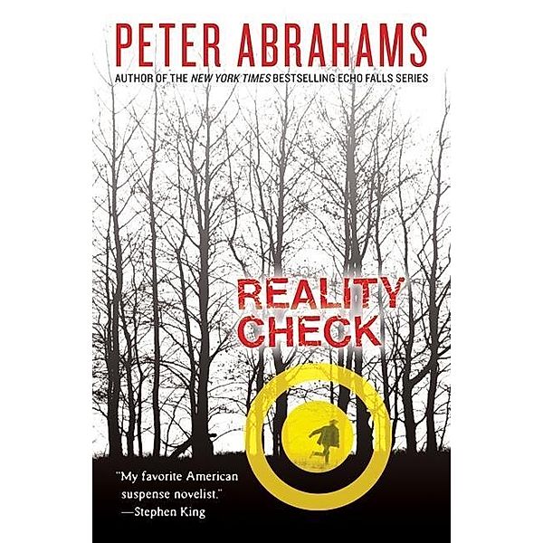 Reality Check, Peter Abrahams
