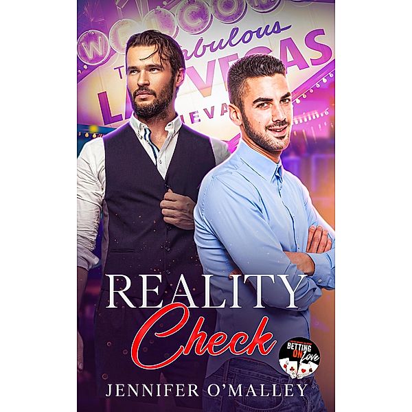 Reality Check (Betting on Love) / Betting on Love, Jennifer O'Malley