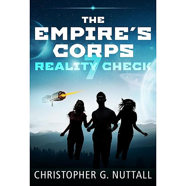 Reality Check (The Empire's Corps, #7), Christopher G. Nuttall