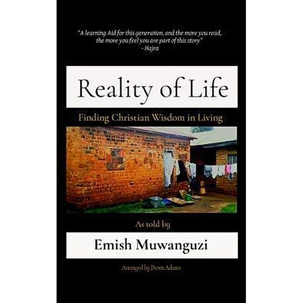 Reality of Life, Emish Muwanguzi
