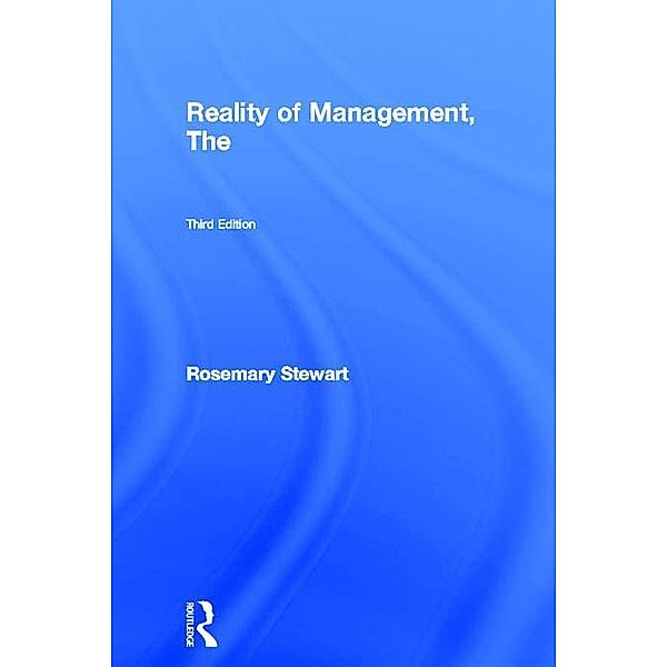Reality of Management, The, Rosemary Stewart