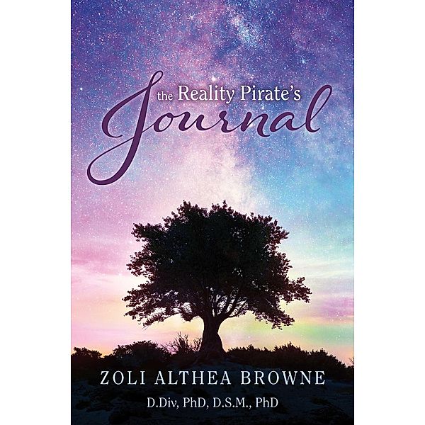 Reality Pirate's Journal, Zoli Althea Browne