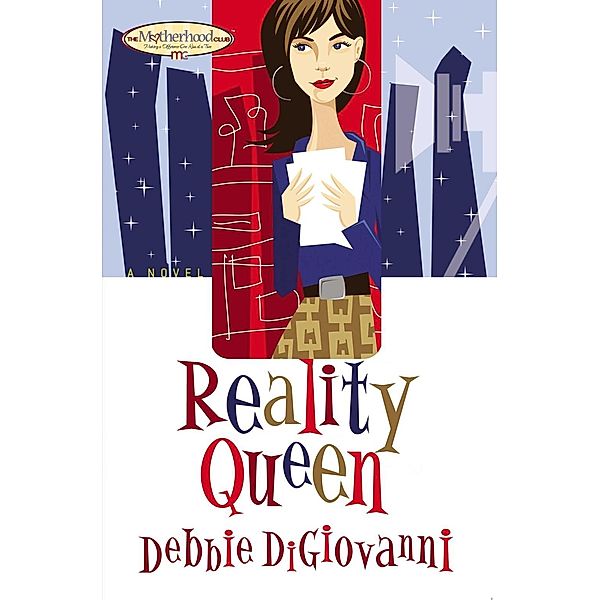 Reality Queen, Debbie Digiovanni