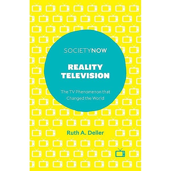 Reality Television, Ruth A. Deller