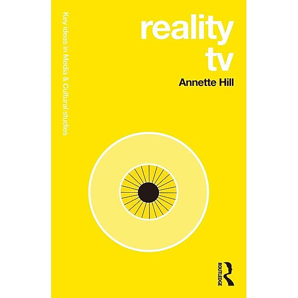 Reality TV, Annette Hill