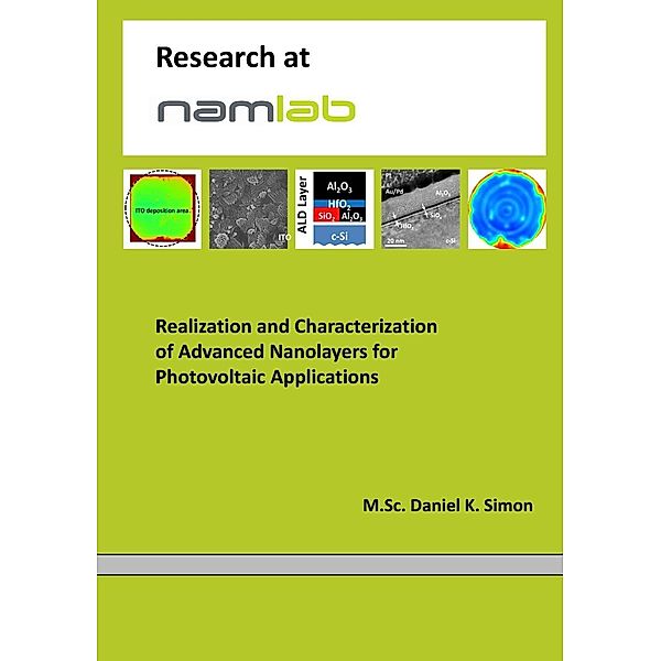 Realization and Characterization of Advanced Nanolayers for Photovoltaic Applications, Daniel K. Simon