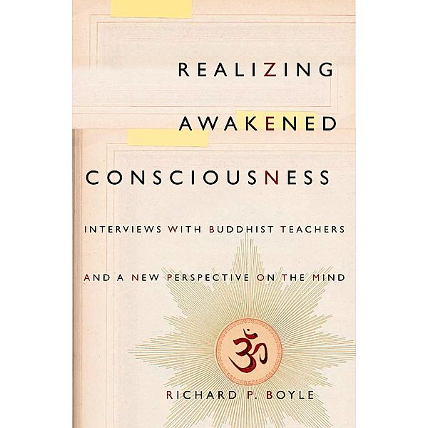 Realizing Awakened Consciousness, Richard Boyle