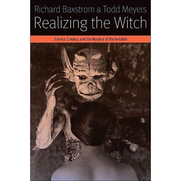 Realizing the Witch, Richard Baxstrom