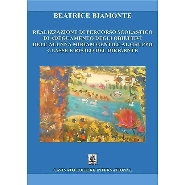 Realizzazione di percorso scolastico, Beatrice Biamonte