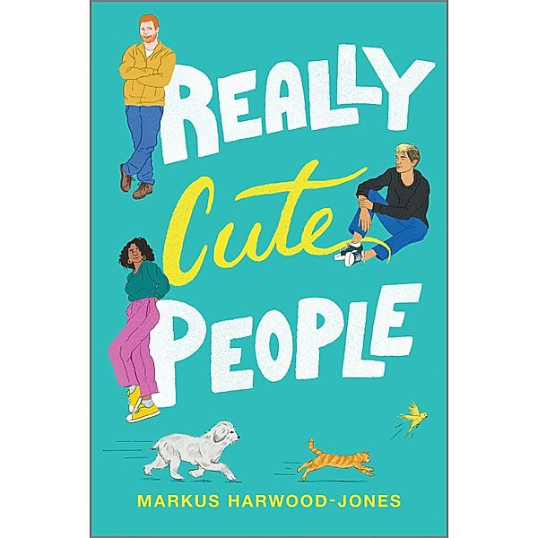 Really Cute People, Markus Harwood-Jones