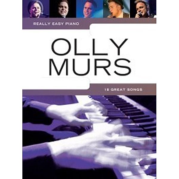 Really Easy Piano: Olly Murs, Wise Publications