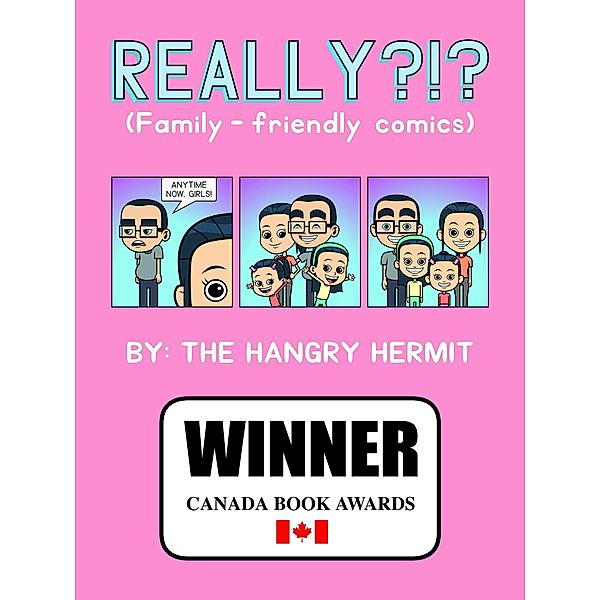 Really?!? (Family-Friendly Comics), The Hangry Hermit