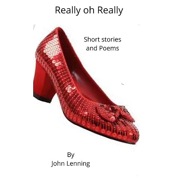 Really oh Really, John Lenning