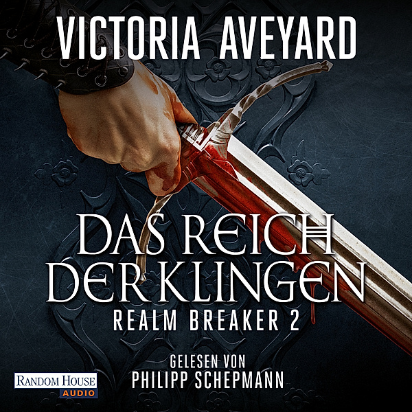 Realm Breaker - 2 - Das Reich der Klingen, Victoria Aveyard