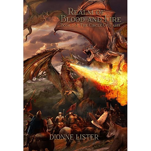 Realm of Blood and Fire / Dionne Lister, Dionne Lister