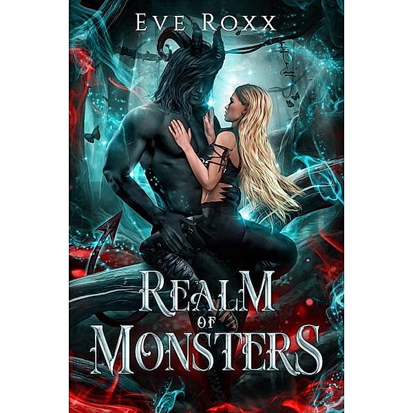 Realm of Monsters, Eve Roxx