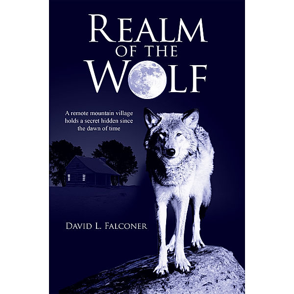 Realm of the Wolf, David L. Falconer