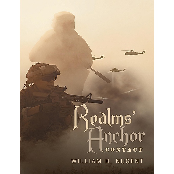Realms' Anchor: Contact / Wiesbaden Press, William H. Nugent
