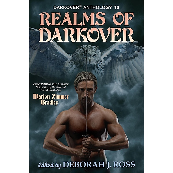 Realms of Darkover (Darkover Anthology, #16) / Darkover Anthology, Deborah J. Ross