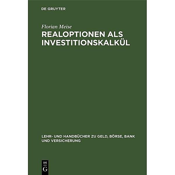 Realoptionen als Investitionskalkül / Jahrbuch des Dokumentationsarchivs des österreichischen Widerstandes, Florian Meise