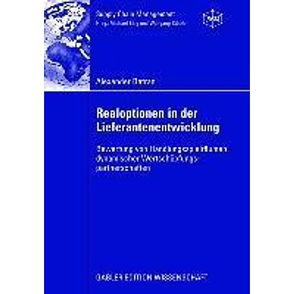 Realoptionen in der Lieferantenentwicklung / Supply Chain Management, Alexander Batran