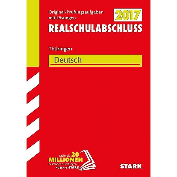 Realschulabschluss 2017 - Thüringen - Deutsch