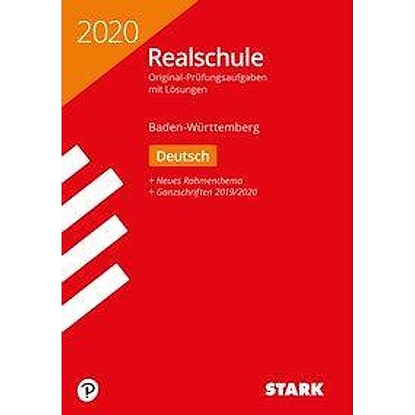 Realschule 2020 - Deutsch - Baden-Württemberg