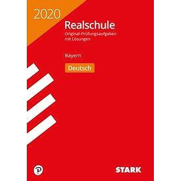 Realschule 2020 - Deutsch - Bayern